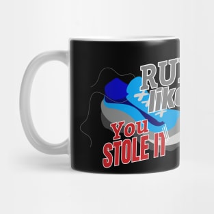 Run Like You Stole It Mug